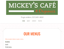 Tablet Screenshot of mickeyscafeandorganics.com